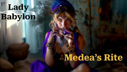A Priest’s Drugs – Medea’s Rite