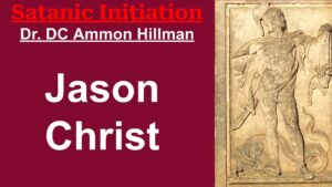Jason Christ – Jesus Isn’t His Name – Satanic Initiation – S4E6