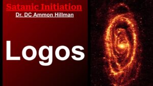 The Logos – Satanic Initiation – S6E1